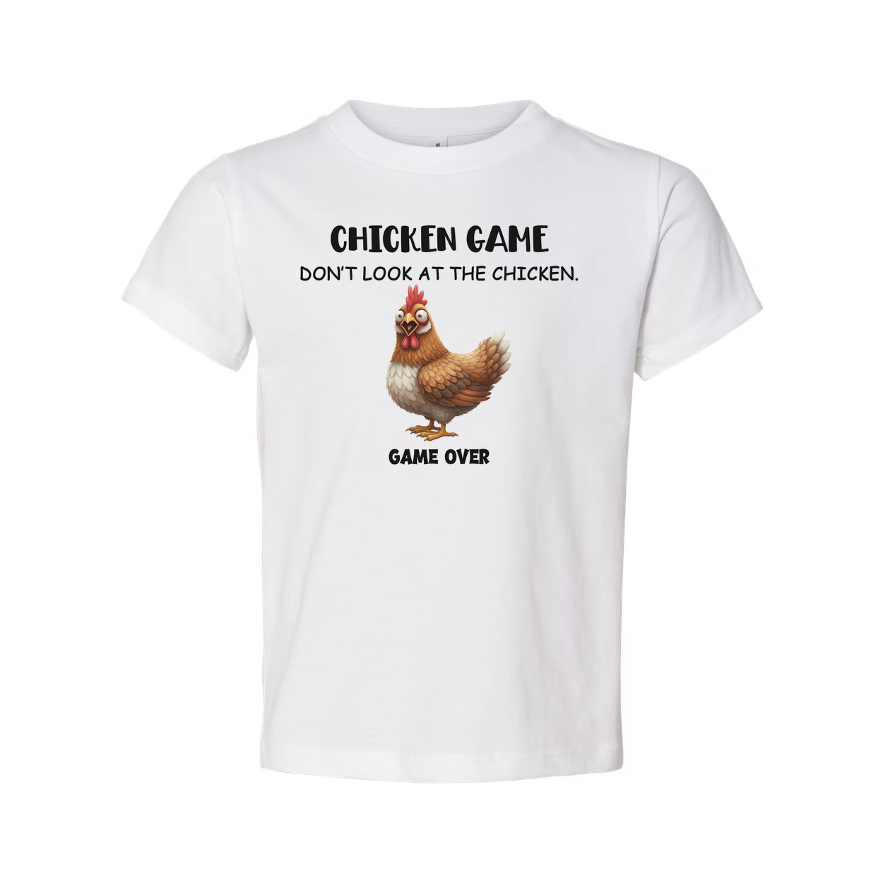 Chicken Game Do Not Look At The Chicken Unisex T Shirt