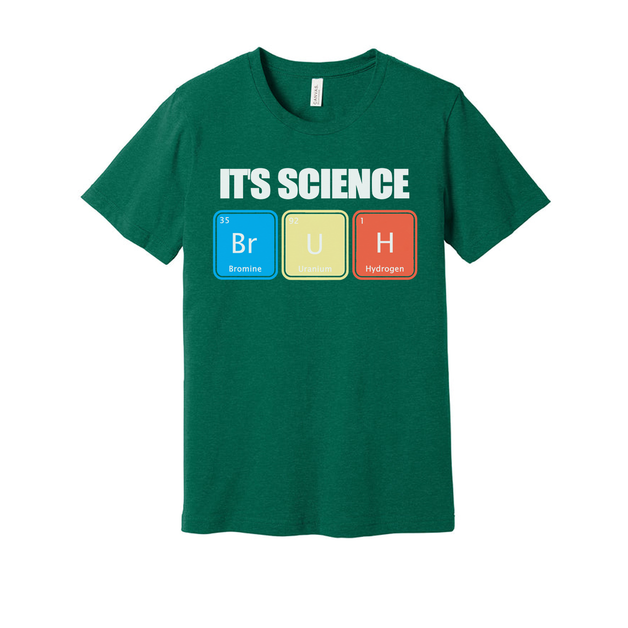 Its Science Bruh Periodic Table Unisex T Shirt Apparel