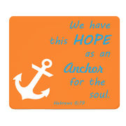We Have This Hope Thick Mouse Pad With Anchor Design