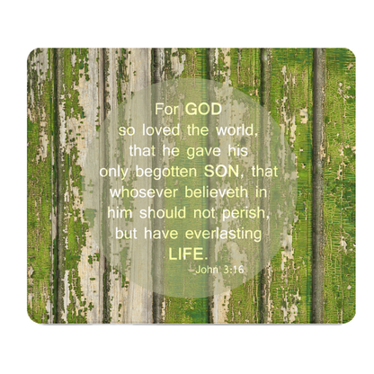 For God So Loved The World Thick Mouse Pad Bible Verse