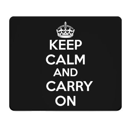 Keep Calm And Carry On Black Thick Mouse Pad For Large Desk