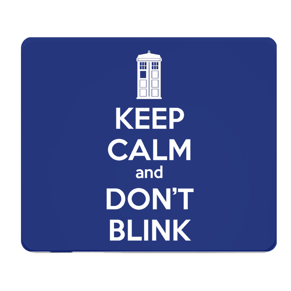 Keep Calm and Dont Blink Extra Thick Gaming Mouse Pad
