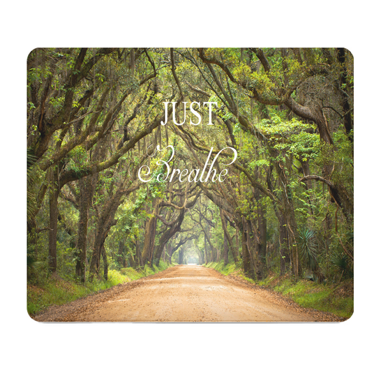 Just Breathe Dirt Road Thick Mouse Pad Forest Path Trail