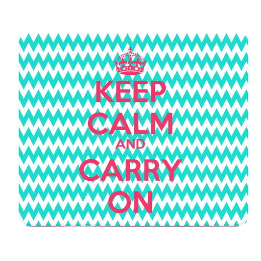 Chevron Keep Calm Carry On Turquoise Thick Mouse Pad