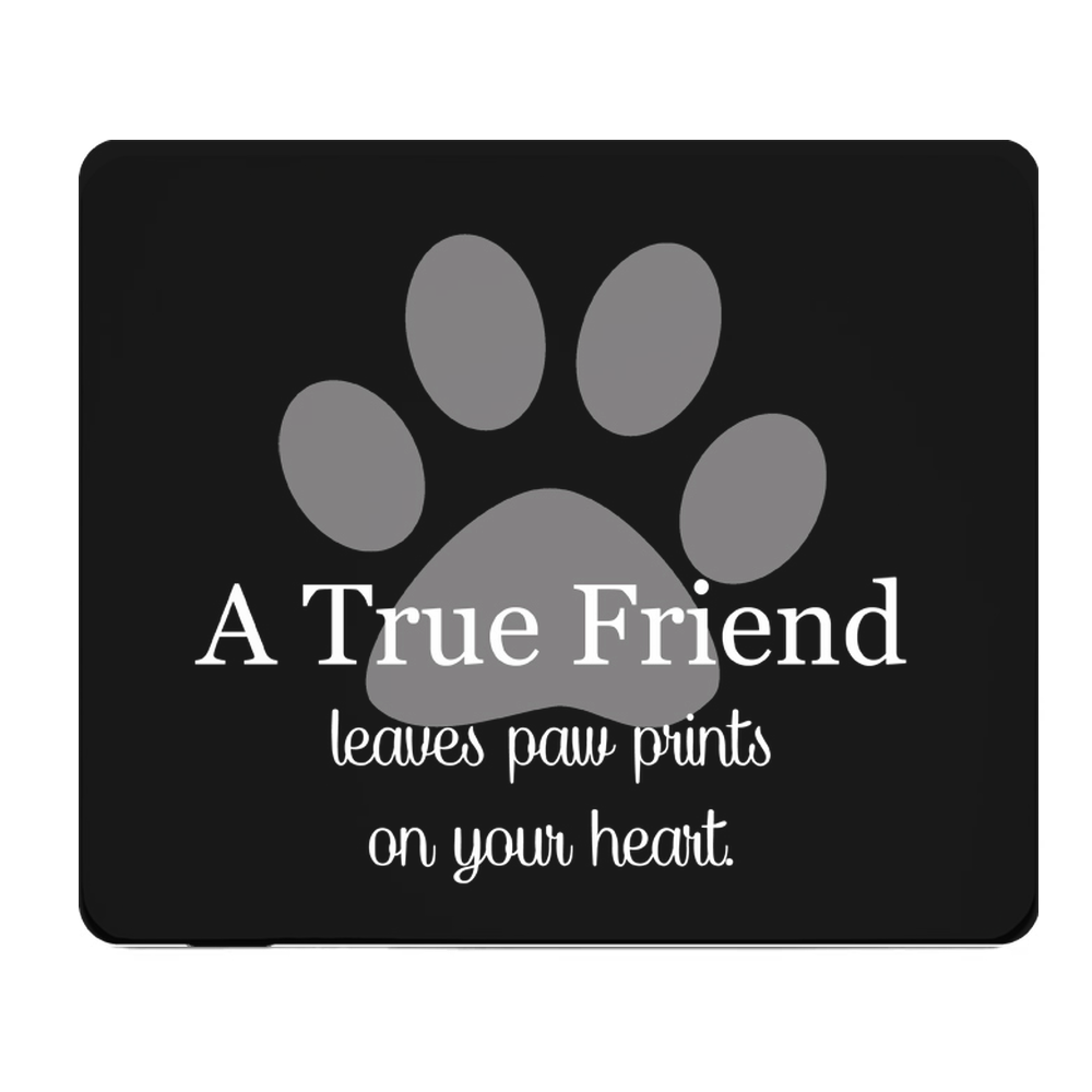 Black Pawprint Quote Thick Mouse Pad Desk Mat Gift Idea