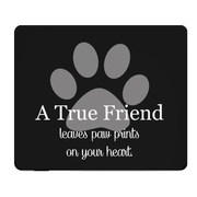 Black Pawprint Quote Thick Mouse Pad Desk Mat Gift Idea