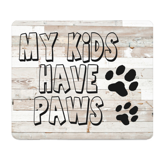 My Kids Have Paws Wood Thick Mouse Pad Desk Mat Home