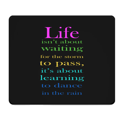 Life Is Not About Waiting Thick Rainbow Mouse Pad Desk Mat