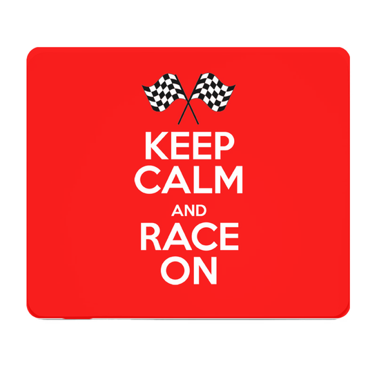Keep Calm And Race On Thick Mouse Pad For Gaming Setup