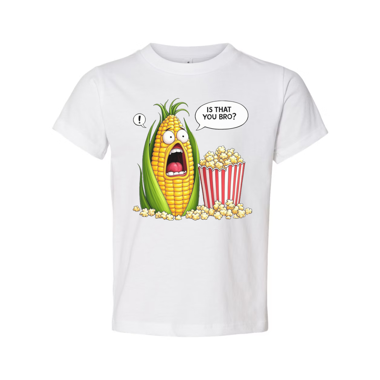 Is That You Bro Popcorn Unisex Graphic Casual Tee Shirt