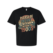 Please Be Patient With Me Unisex T Shirt Graphic Tee
