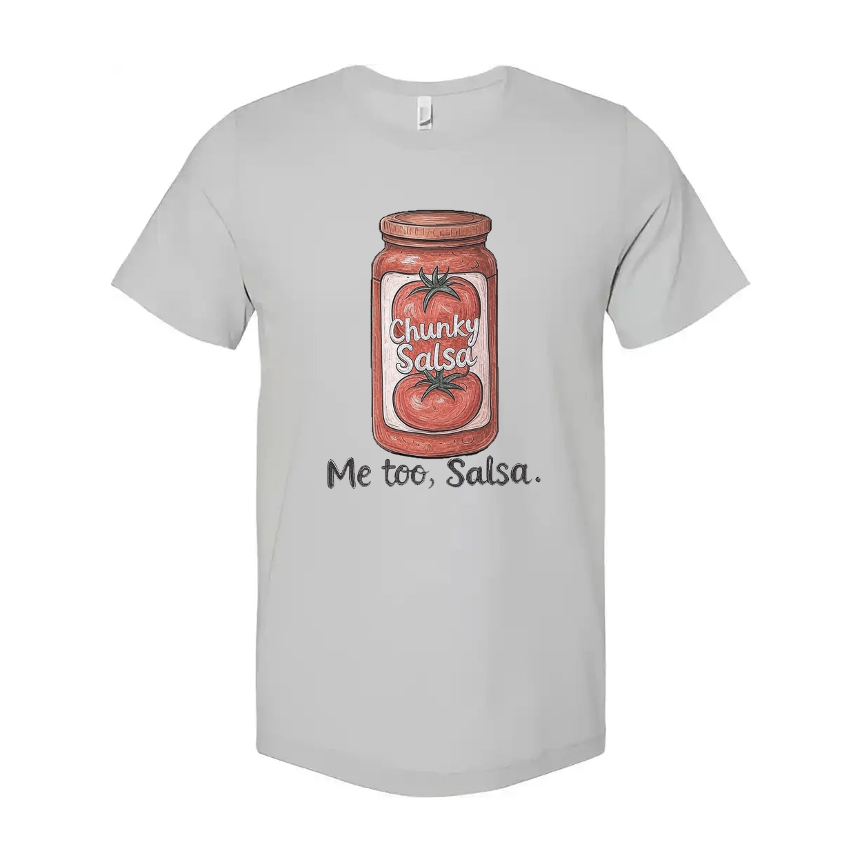 Chunky Salsa Me Too Salsa Unisex T Shirt Graphic Tee