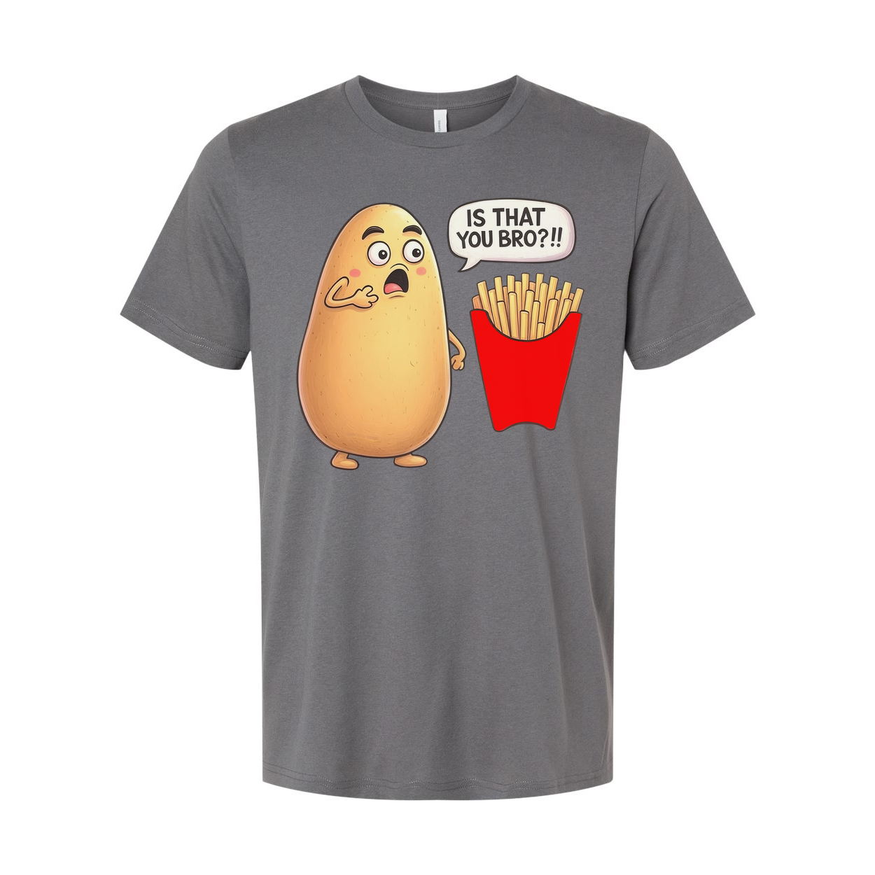 Is That You Bro Potato Unisex T Shirt Funny Graphic Tee