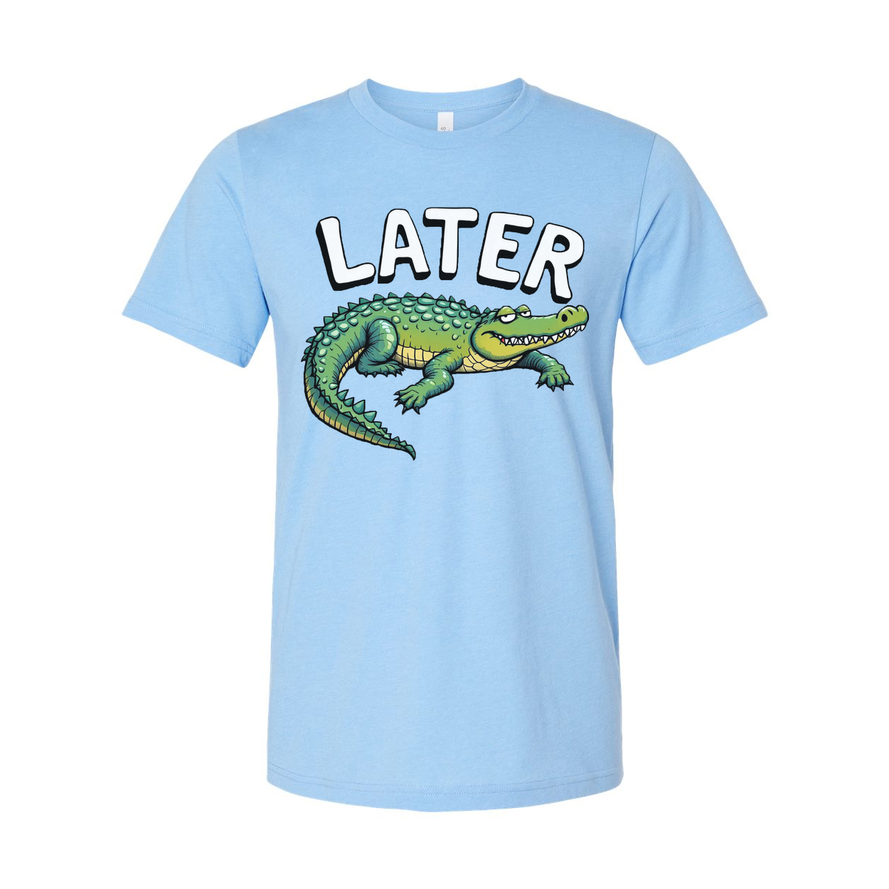 Later Gator Unisex T Shirt Funny Saying Graphic Tee