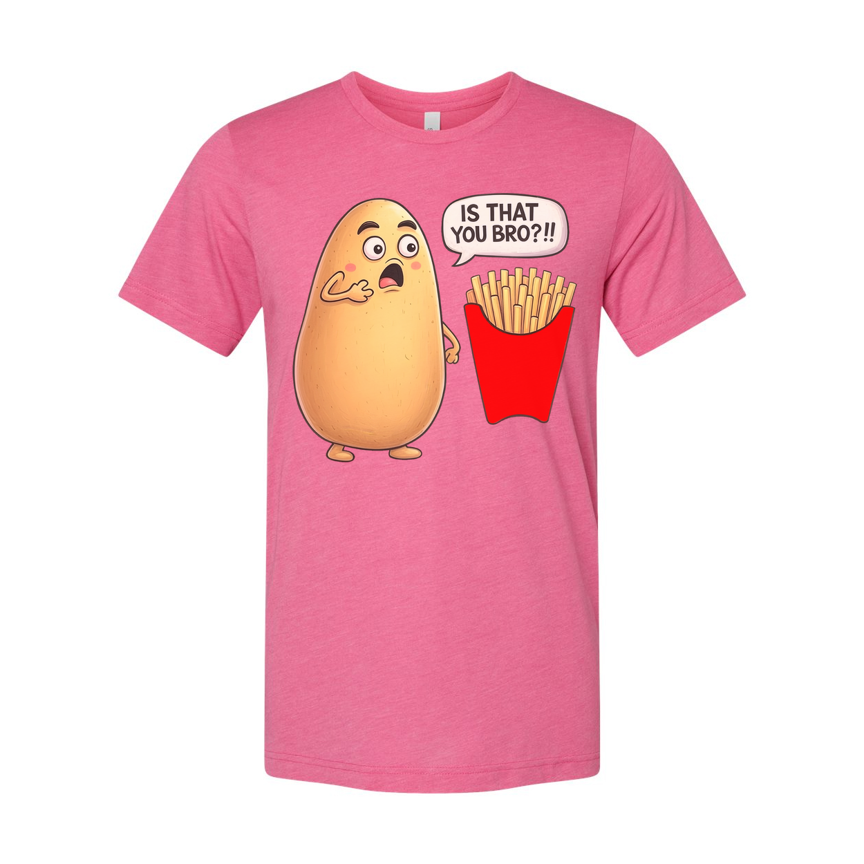 Is That You Bro Potato Unisex T Shirt Funny Graphic Tee