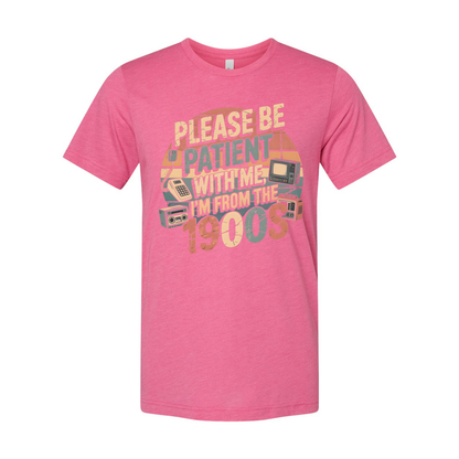 Please Be Patient With Me Unisex T Shirt Graphic Tee