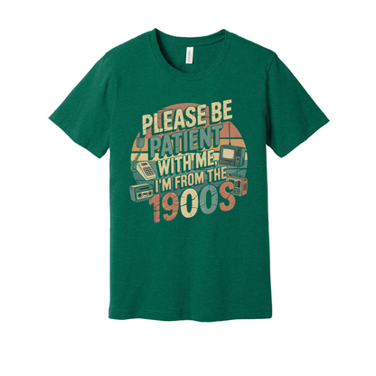 Please Be Patient With Me Unisex T Shirt Graphic Tee
