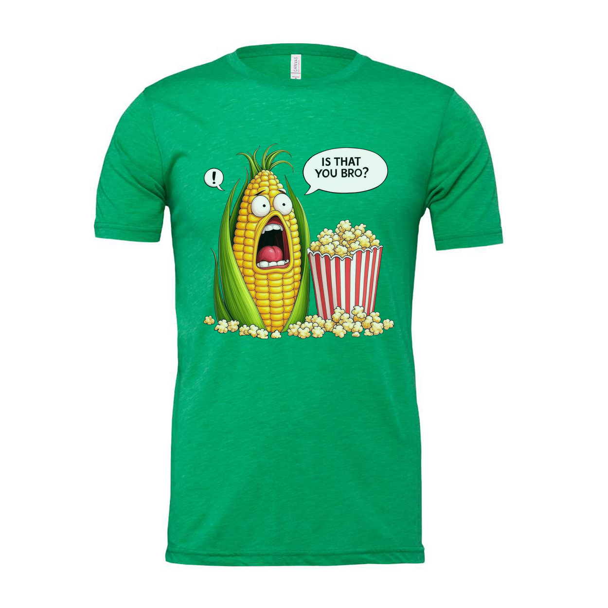 Is That You Bro Popcorn Unisex Graphic Casual Tee Shirt