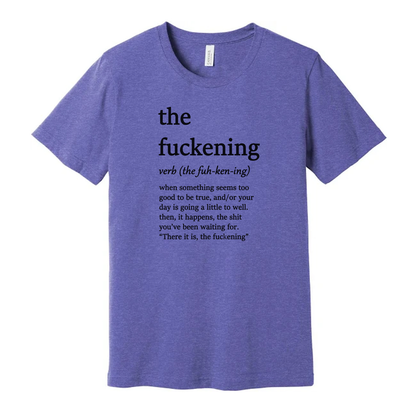 The Fuckening Unisex T Shirt Graphic Meme Tee Cotton