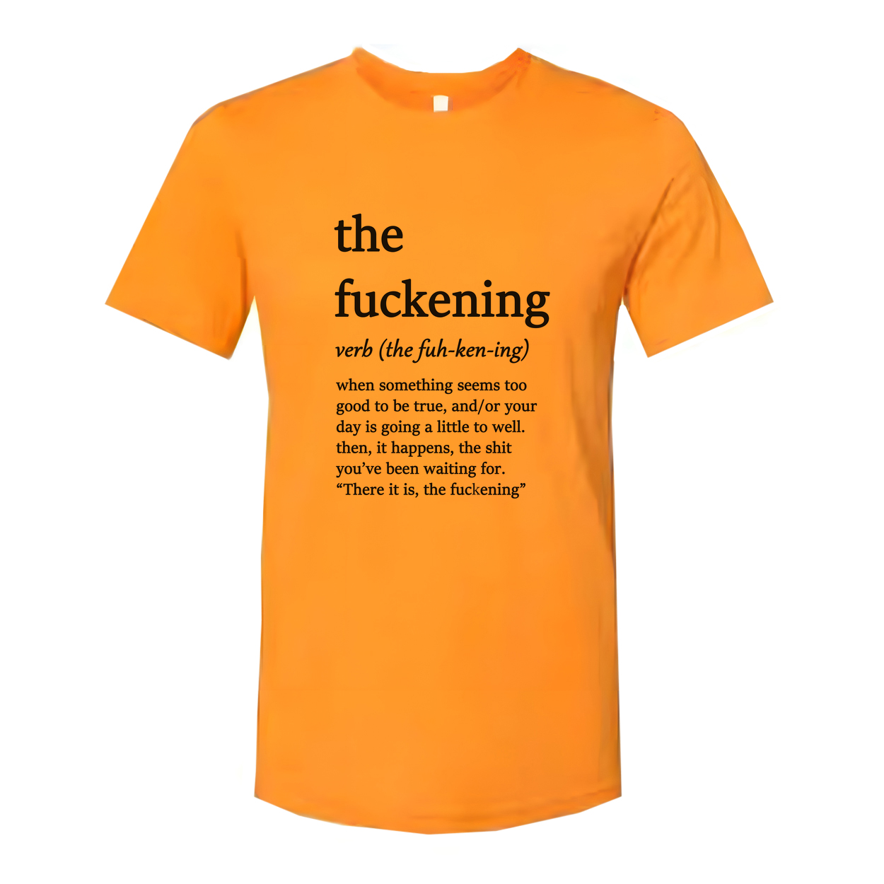 The Fuckening Unisex T Shirt Graphic Meme Tee Cotton