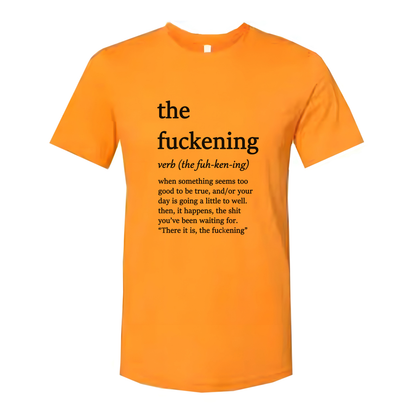 The Fuckening Unisex T Shirt Graphic Meme Tee Cotton