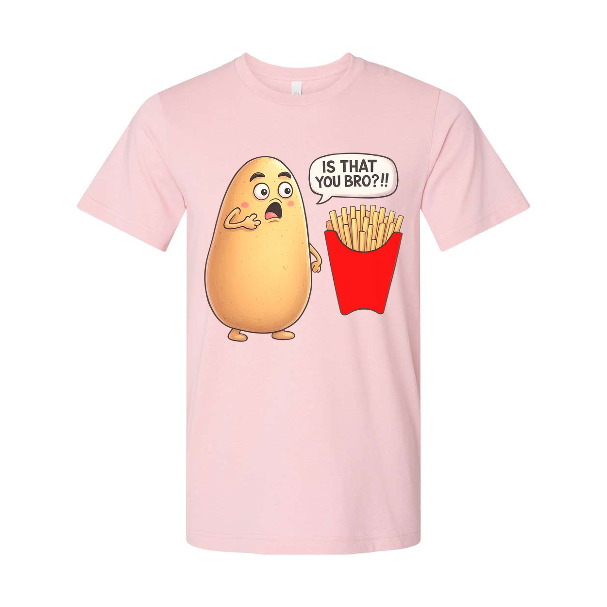 Is That You Bro Potato Unisex T Shirt Funny Graphic Tee
