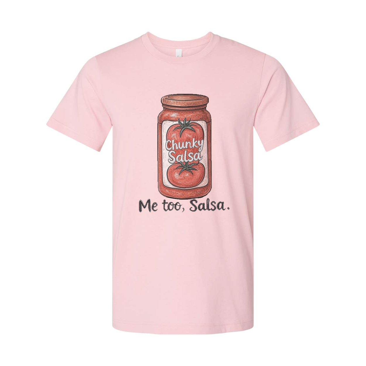 Chunky Salsa Me Too Salsa Unisex T Shirt Graphic Tee