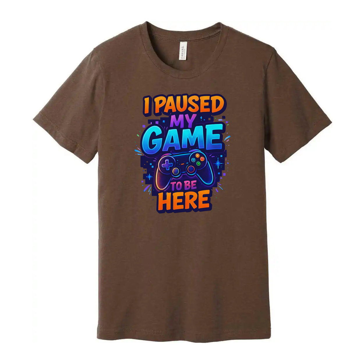 I Paused My Game To Be Here Unisex Graphic Tee Shirt