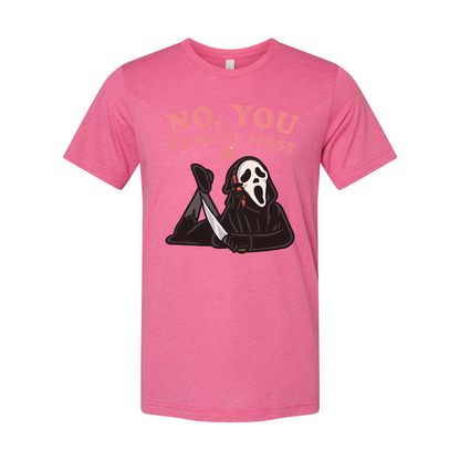 Ghostface No You Hang Up First Unisex Graphic T Shirt