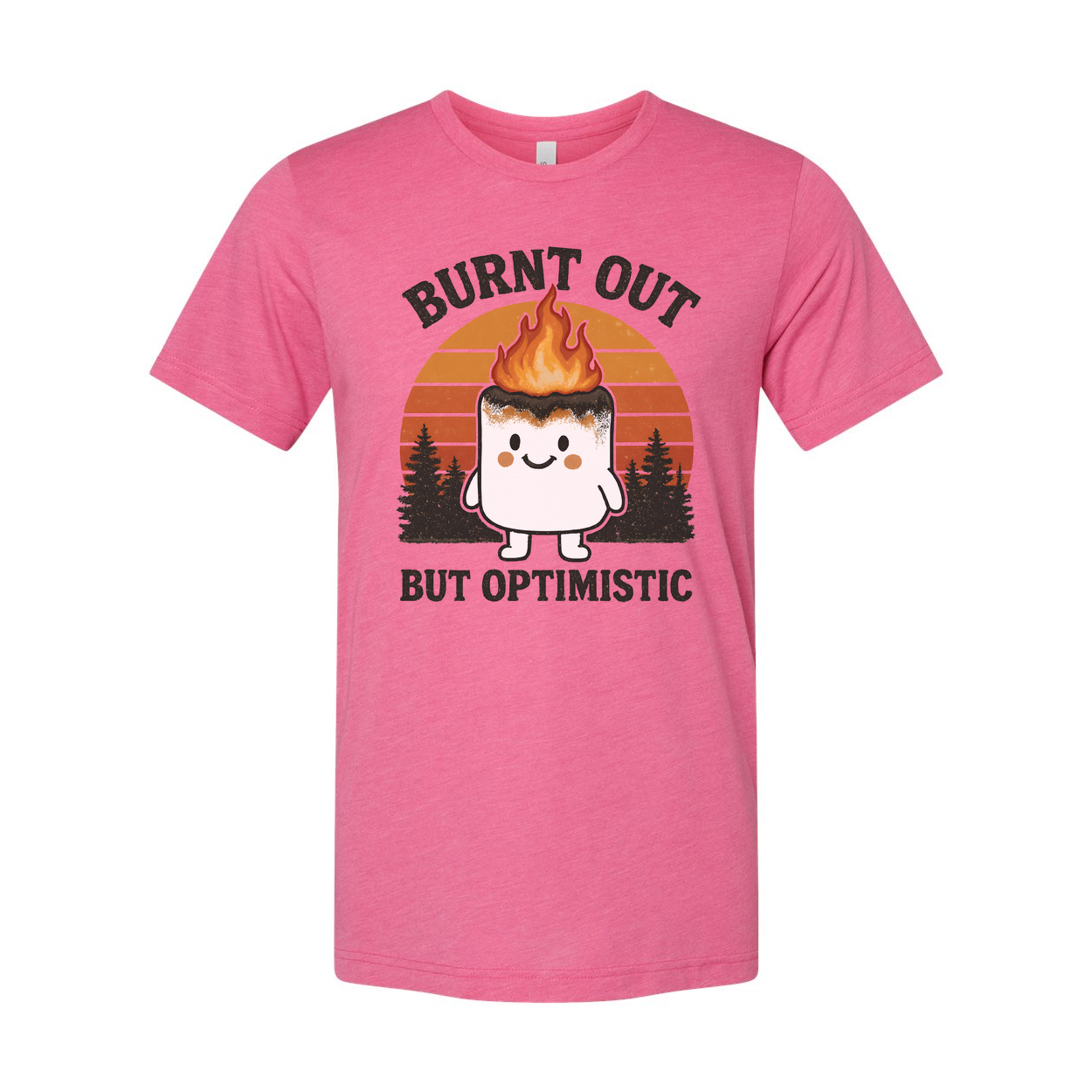 Burned Out But Optimistic Unisex Graphic Tee For Everyday