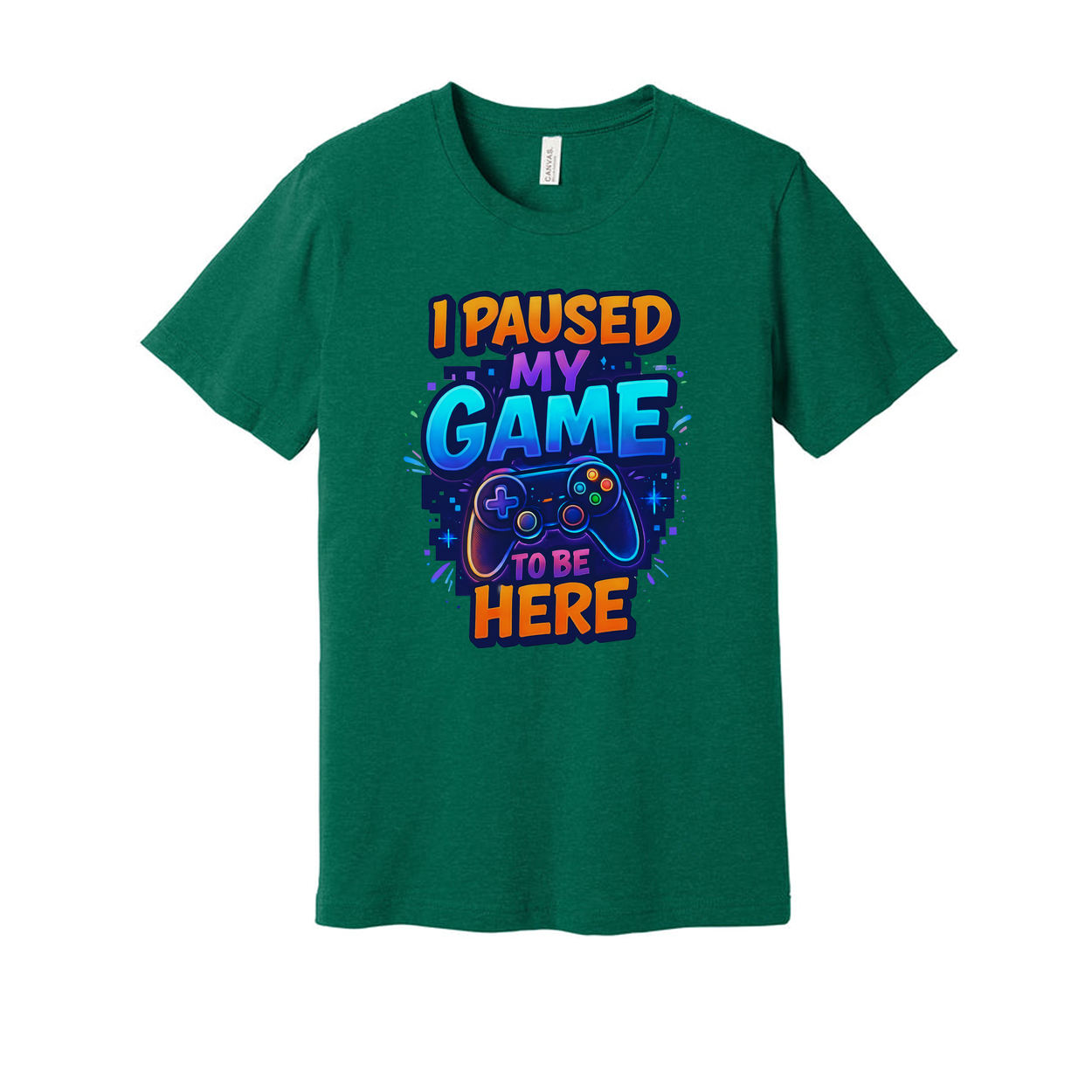I Paused My Game To Be Here Unisex Graphic Tee Shirt