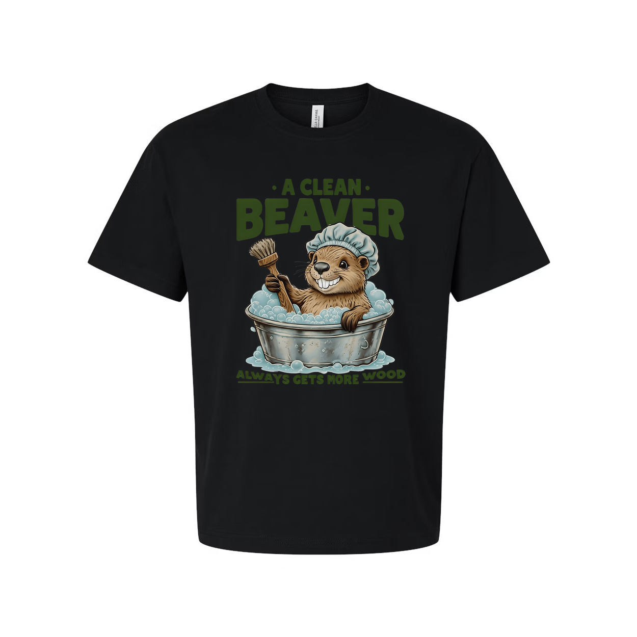 A Clean Beaver Gets More Wood Unisex T Shirt Comfort