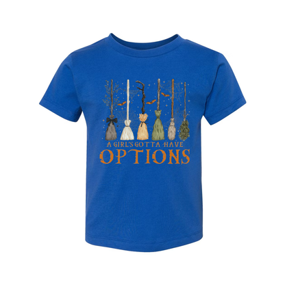 Girls Gotta Have Options Brooms Unisex T Shirt Design