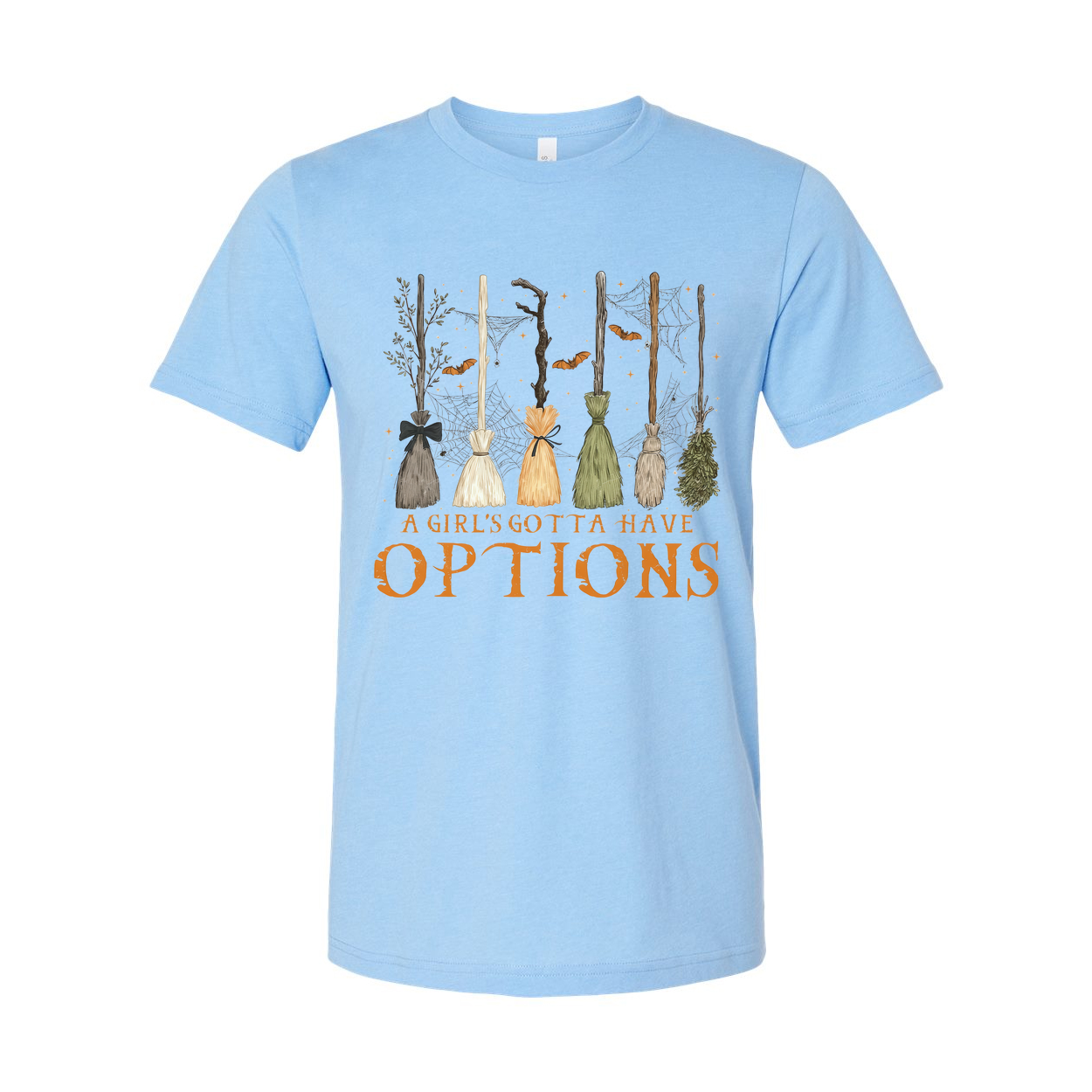 Girls Gotta Have Options Brooms Unisex T Shirt Design