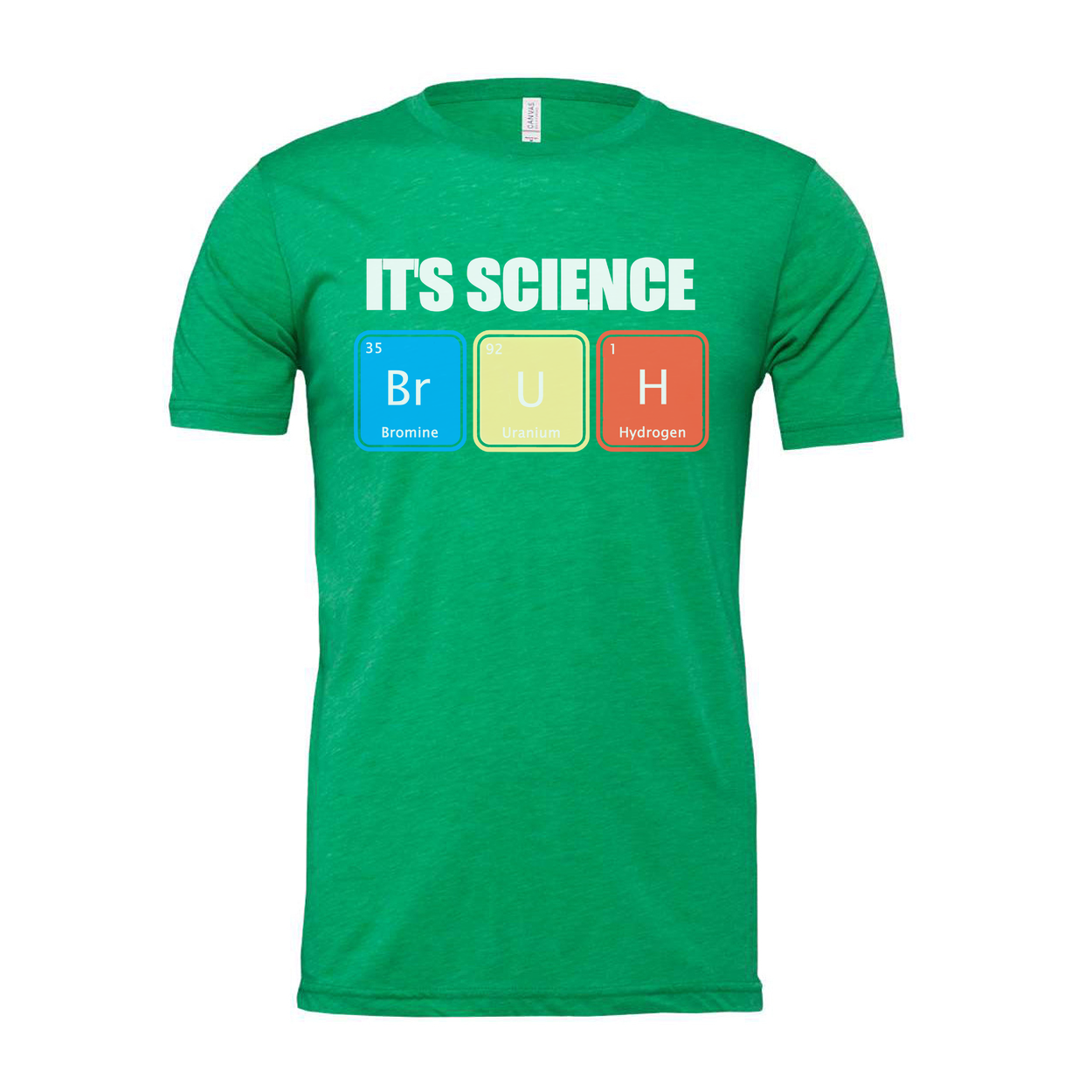 Its Science Bruh Periodic Table Unisex T Shirt Apparel