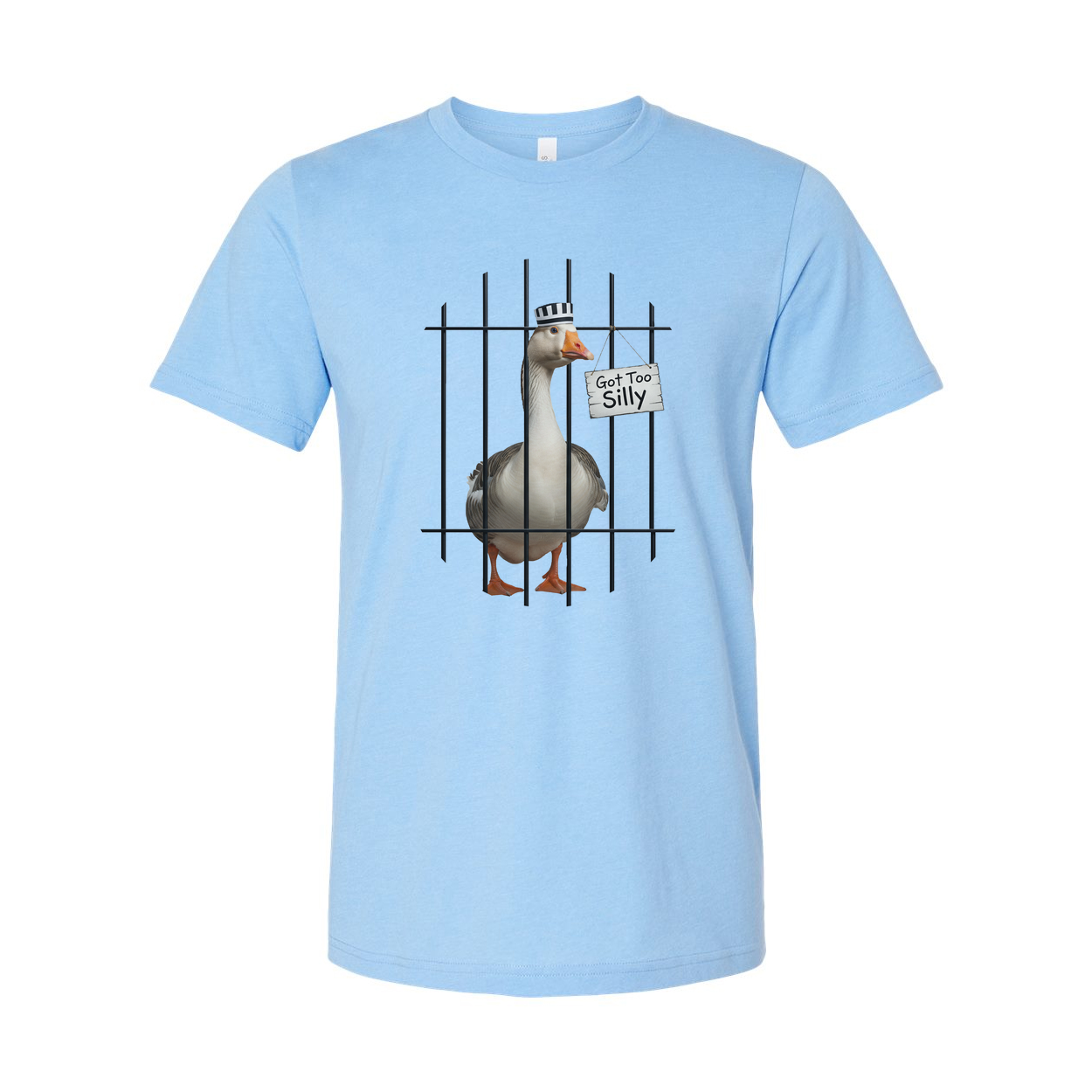 Got Too Silly Unisex T Shirt Funny Graphic Tee Everyday Wear