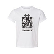 Push Harder Than Yesterday Motivational Unisex T Shirt With Dumbbell Graphic Design