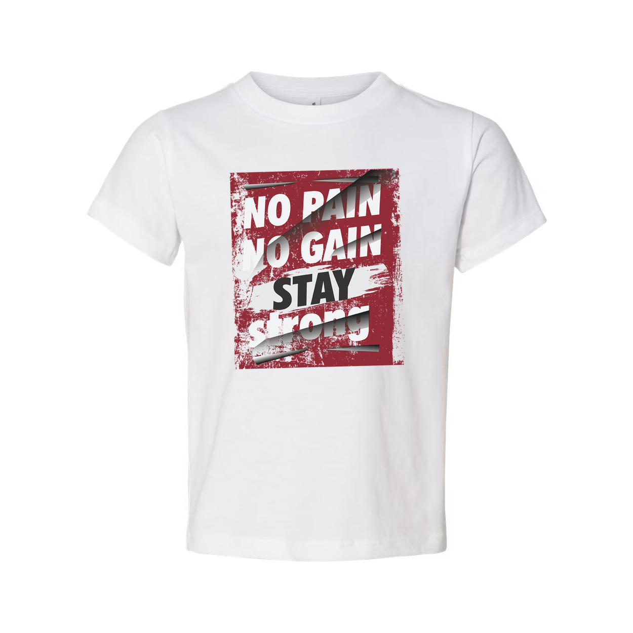 No Pain No Gain Stay Strong Graphic T Shirt For Unisex White Short Sleeve Tee Made From Cotton