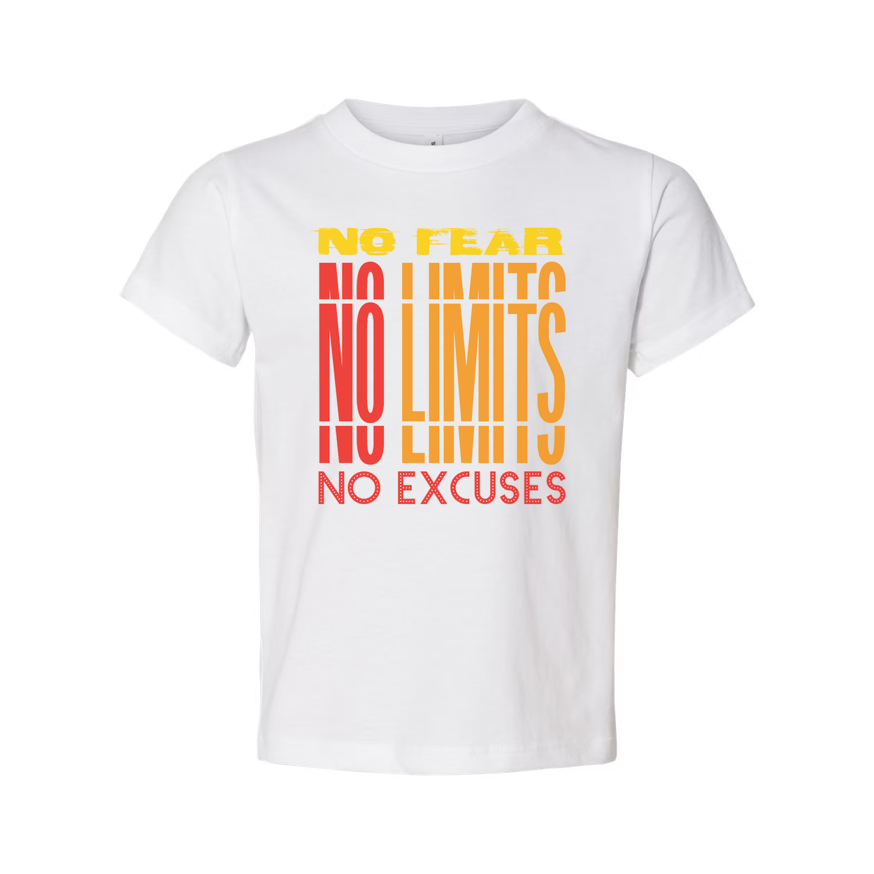 Unisex Short Sleeve Graphic T Shirt With No Fear No Limits No Excuses Everyday Wear