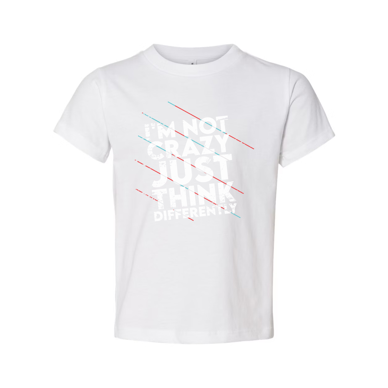 Not Crazy Just Think Differently Unisex White Short Sleeve Graphic T Shirt For Inspiration
