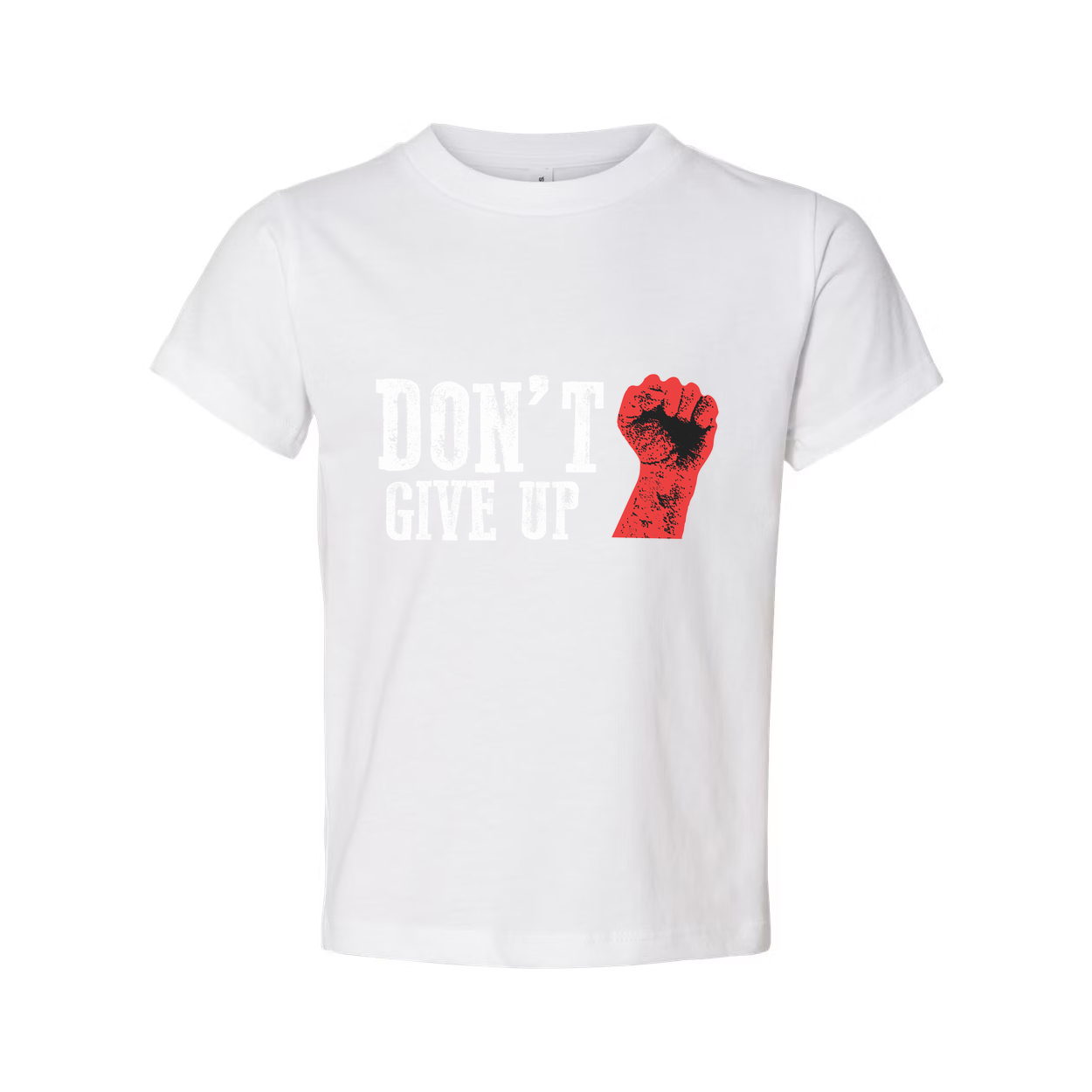 Don't Give Up Graphic Unisex T Shirt With Red Fist Print On White Cotton Tee For Active Wear