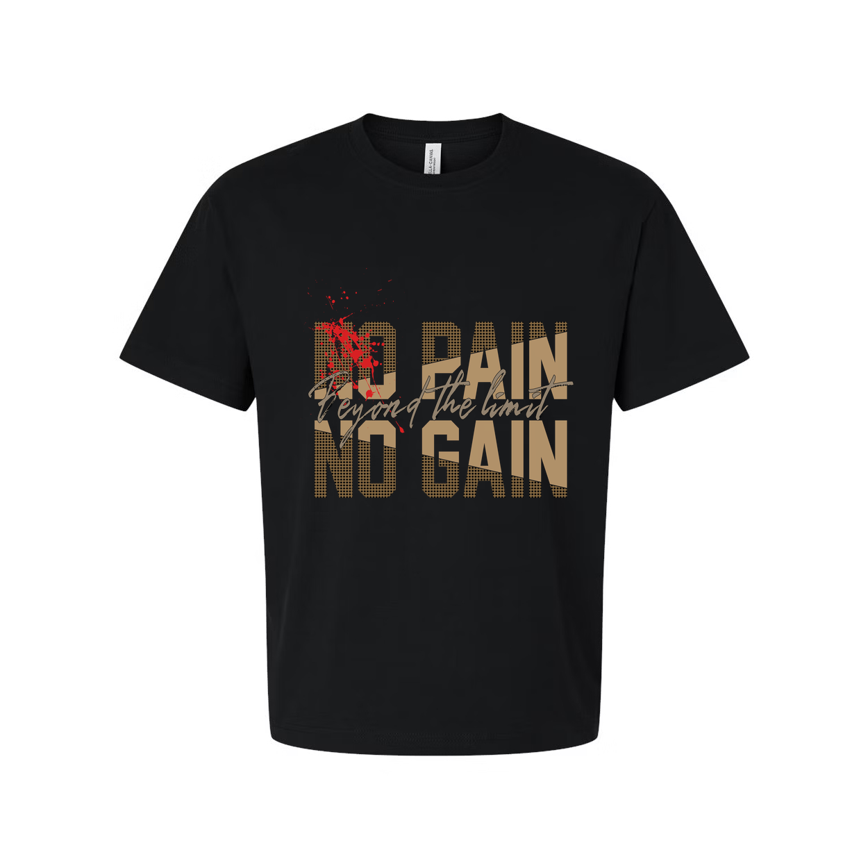 Unisex No Pain No Gain Graphic T Shirt With Bold Block Text And Red Splatter Design For Active Lifestyles