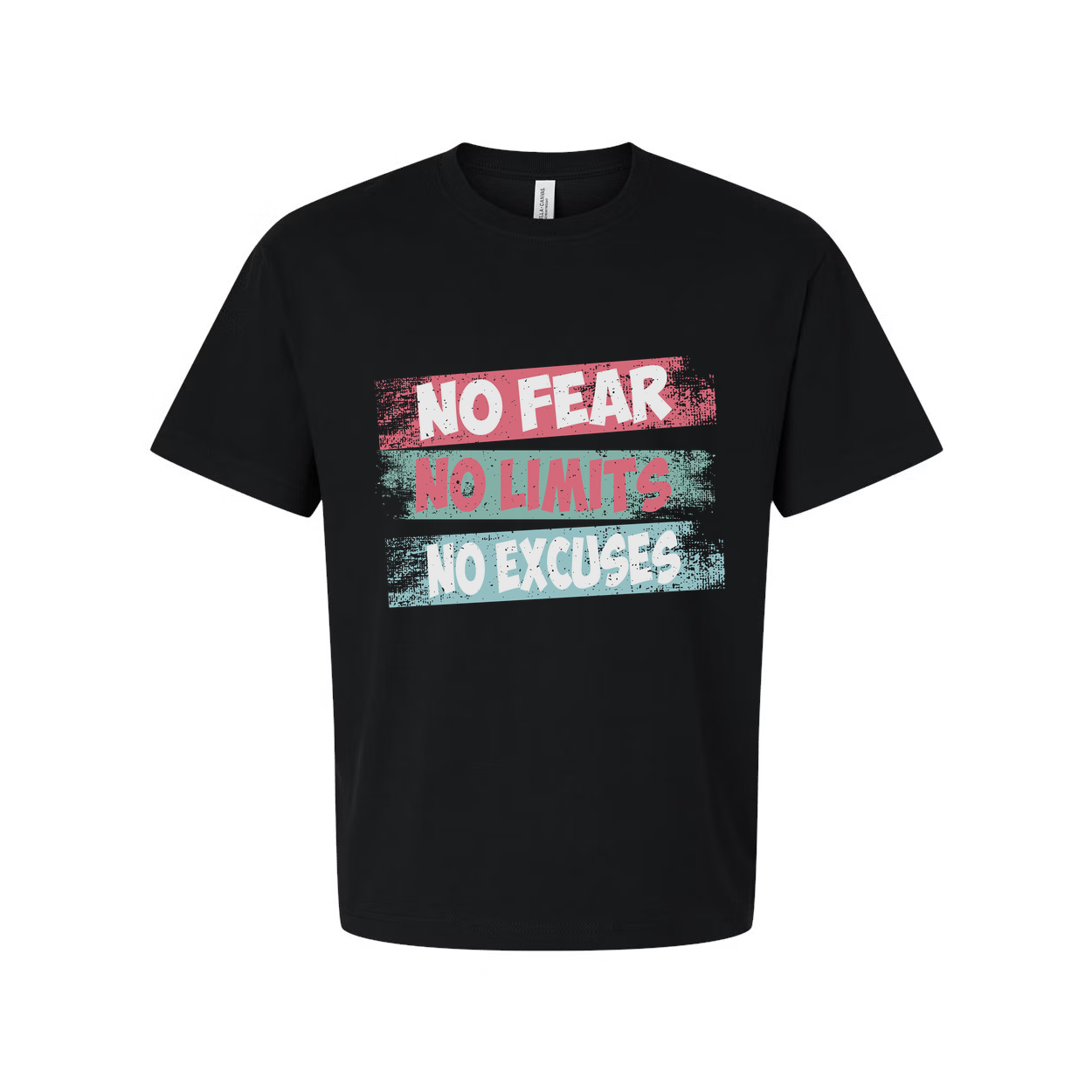 Unisex Graphic T Shirt No Fear No Limits No Excuses Inspirational Print On White