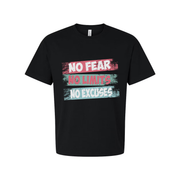 Unisex Graphic T Shirt No Fear No Limits No Excuses Inspirational Print On White