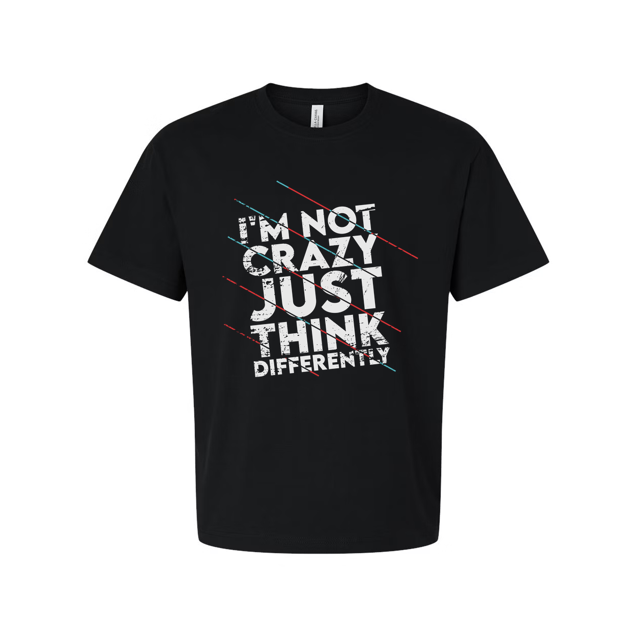 Not Crazy Just Think Differently Unisex White Short Sleeve Graphic T Shirt For Inspiration