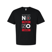 No Pain No Gain Graphic Tee For Men And Women Unisex White Short Sleeve Cotton Shirt
