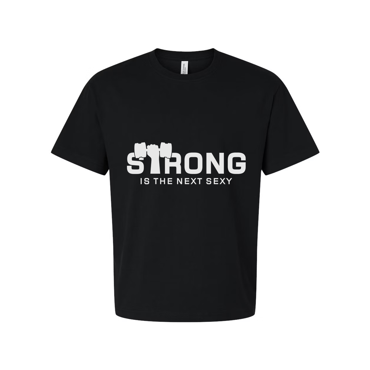 Strong Is The Next Sexy Unisex White Cotton Short Sleeve Graphic Tee For Fitness