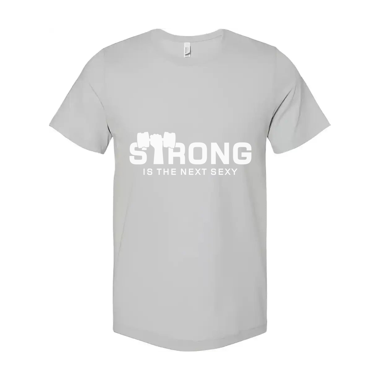 Strong Is The Next Sexy Unisex White Cotton Short Sleeve Graphic Tee For Fitness
