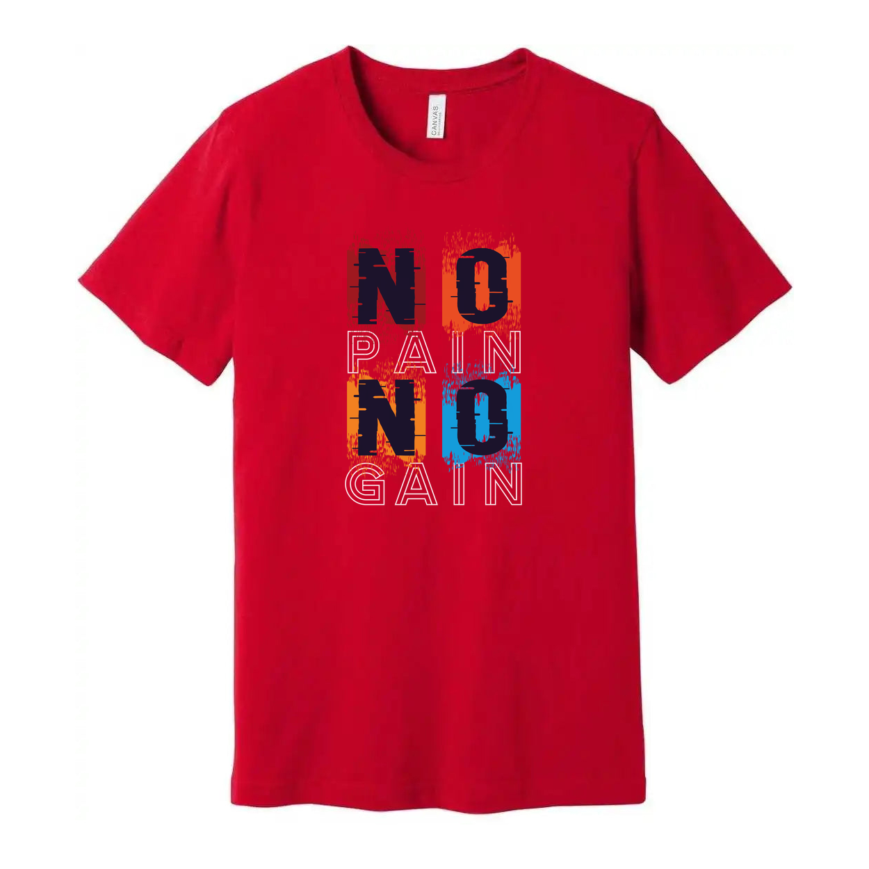 No Pain No Gain Color Block Graphic T Shirt For Unisex Short Sleeve Casual Wear Everyday