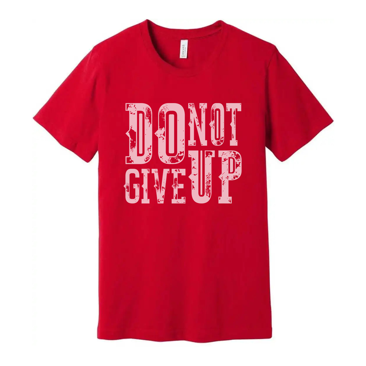 Do Not Give Up White Unisex T Shirt With Distressed Slogan Graphic Tee For Men Women